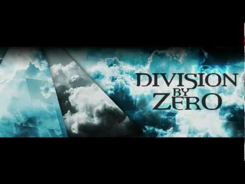 Division By Zero - Let Me In (new song)