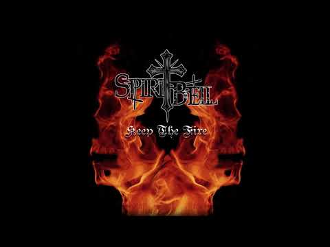 SpiritBell - Keep the Fire (Official)