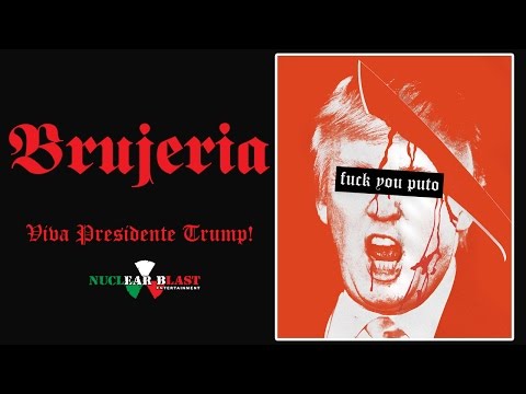 BRUJERIA - Viva Presidente Trump! (OFFICIAL TEASER VIDEO)