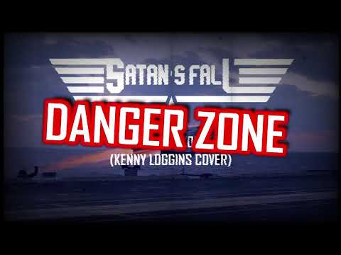 Satan&#039;s Fall - Danger Zone (Kenny Loggins cover)