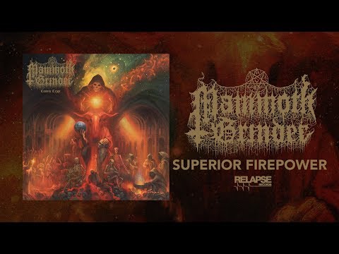 MAMMOTH GRINDER - Superior Firepower (Official Audio)