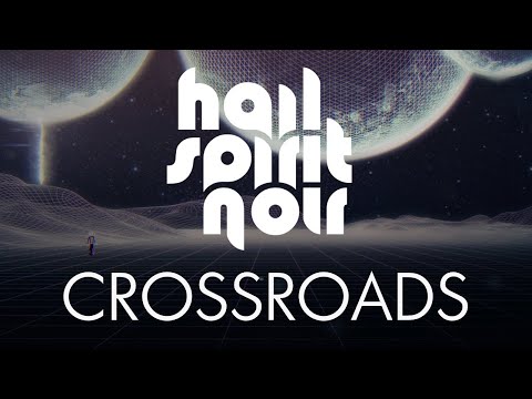 HAIL SPIRIT NOIR - Crossroads [feat. Lars Nedland] (Official Music Video)