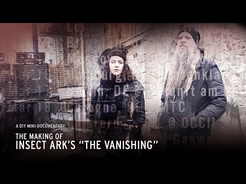 Making of Insect Ark&#039;s &quot;The Vanishing&quot;