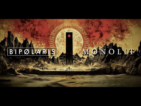 BIPØLARIS - MONOLIT [OFFICIAL VIDEO]