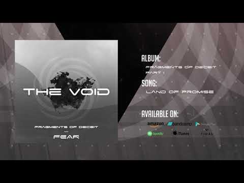 The Void - Fragments of Deceit (Part I - Fear) [Full EP Stream]