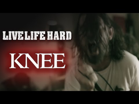 LIVE LIFE HARD - Knee (official music video)