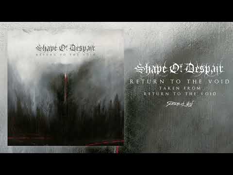 SHAPE OF DESPAIR - Return to the Void (2022) Full Album Stream