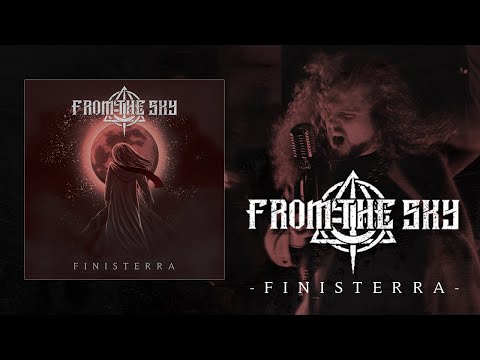 FROM THE SKY - Finisterra (Official Music Video)