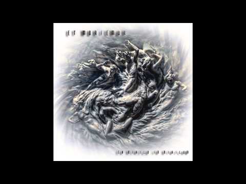 Et Moriemur ~Dissolving