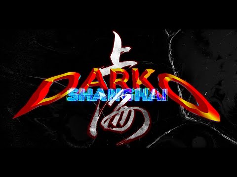 Darko US - Shanghai (Official Music Video)