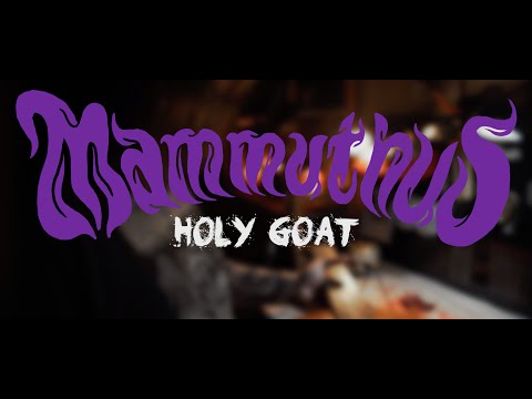 Mammuthus - Holy Goat