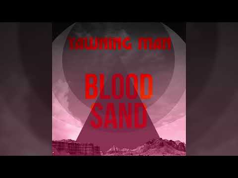 YAWNING MAN - Blood Sand // HEAVY PSYCH SOUNDS Records