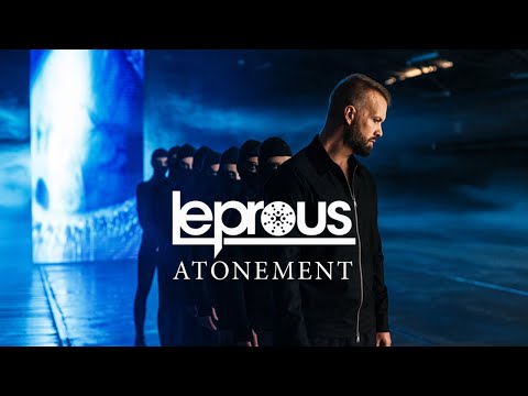 LEPROUS - Atonement (OFFICIAL VIDEO)