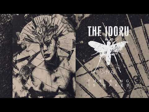 The Idoru - The King Is Naked (new song 2024)