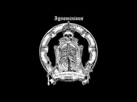 IGNOMINIOUS (Black metal) - Sacrilege (The throne and the altar 2017)