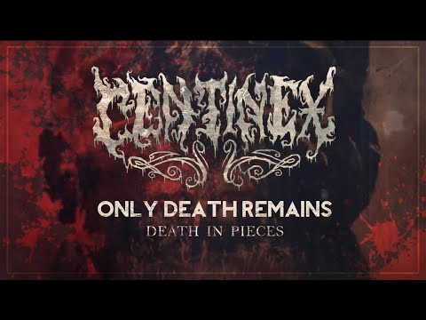 CENTINEX - Only Death Remains (Official Lyric Video)