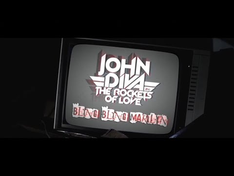 JOHN DIVA &amp; THE ROCKETS OF LOVE &quot;Bling Bling Marilyn&quot; (Official Video)