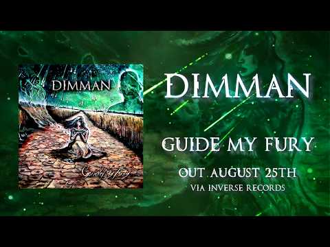 DIMMAN - Guide My Fury (OUT SOON)