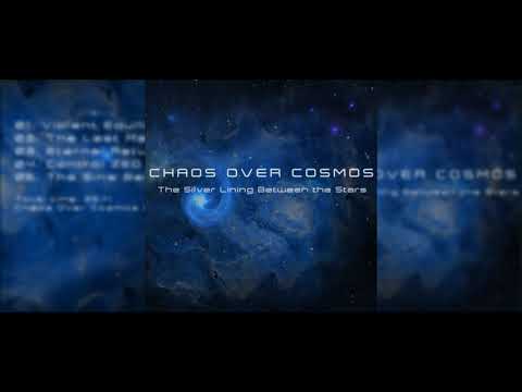 Chaos Over Cosmos The Silver Lining Between the Stars [FULL ALBUM 2021]