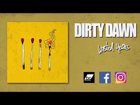 Dirty Dawn - Our Truth