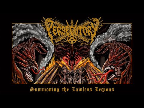 Persecutory - Summoning the Lawless Legions (Full Album Premiere)