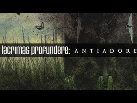 Lacrimas Profundere ANTIADORE Teaser