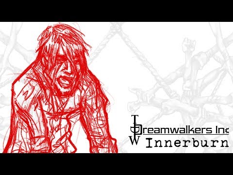 Dreamwalkers Inc - Innerburn - Lyric Video