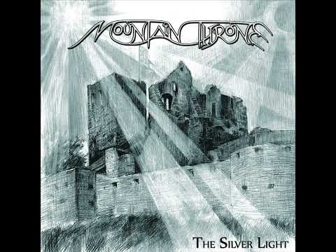 MOUNTAIN THRONE &quot;The Silver Light&quot; - Full ALBUM 2024