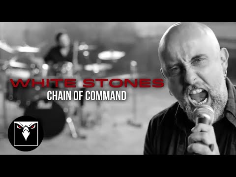 WHITE STONES - Chain Of Command (Official Music Video)