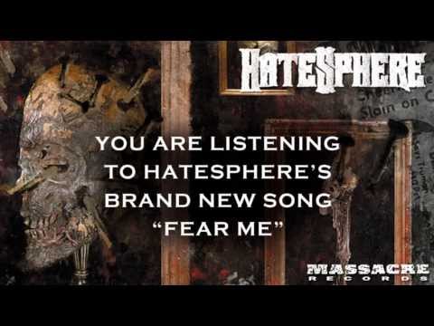 HATESPHERE - Fear Me (Song Stream)