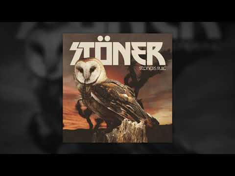 STÖNER - Stoners Rule // HEAVY PSYCH SOUNDS Records