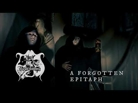 CURSED CEMETERY - A Forgotten Epitaph *fragments*