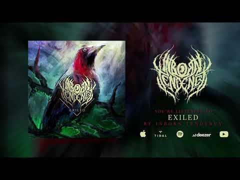 Inborn Tendency - Exiled (Lyric video)