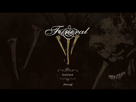 Funeral - &quot;Yestertear&quot; (Official Visualizer)