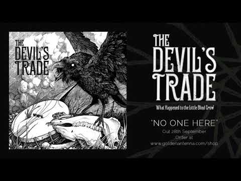 The Devil`s Trade - No One Here [Original Video]