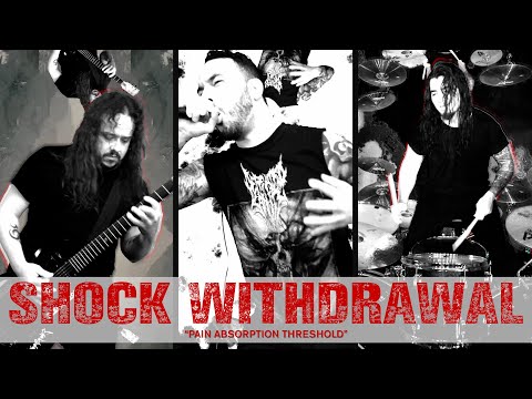 SHOCK WITHDRAWAL - Pain Absorption Threshold (Official Music Video)