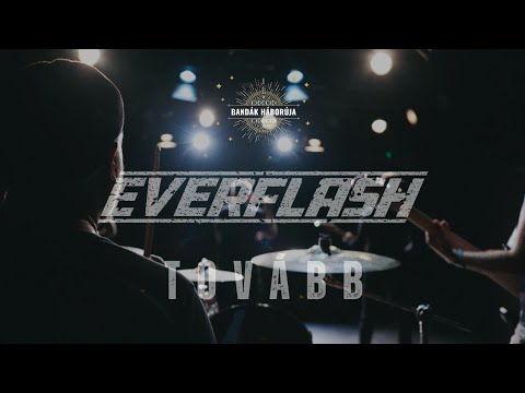 EVERFLASH - TOVÁBB - Hivatalos Videó