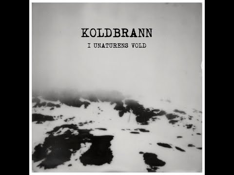 Koldbrann - I Unaturens Vold (Official Music Video)