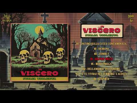 In Viscero (Hun) - Italia Violenta (Album 2024)