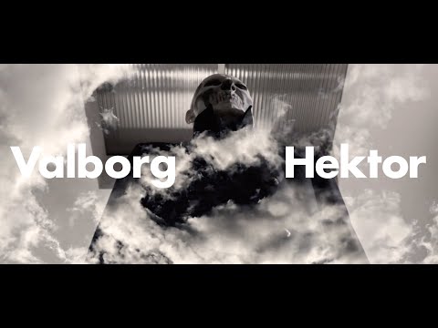 Valborg - Hektor [Official Music Video]