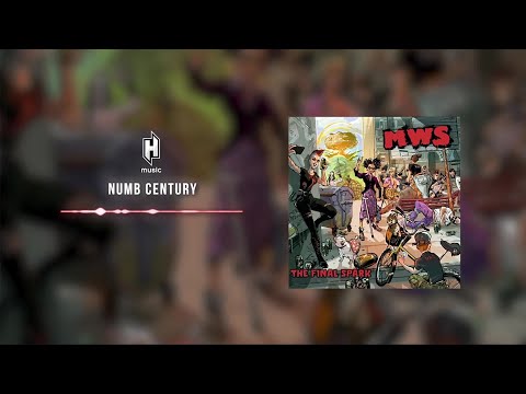 MWS - Numb Century (hivatalos szöveges videó / official lyric video)