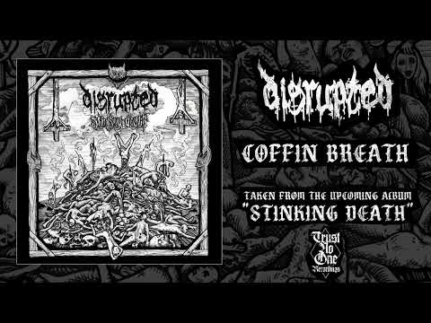 Disrupted - Coffin Breath (Official Audio)