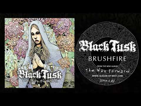 Black Tusk - &quot;Brushfire&quot; (Official Audio) 2024